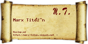 Marx Titán névjegykártya